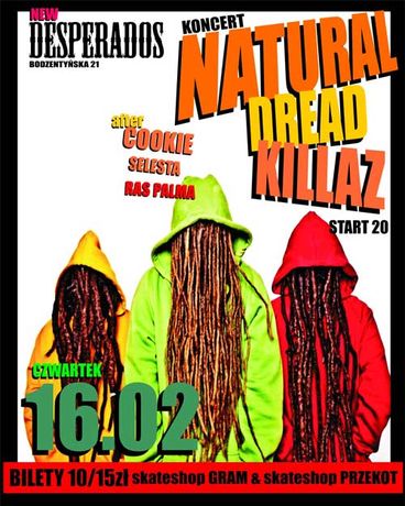 Desperados Muzyka Natural Dread Killaz 