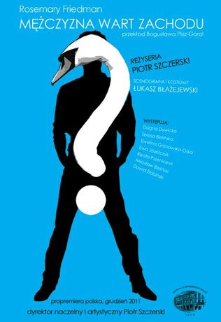 Teatr im. S. Żeromskiego Teatr Mężczyzna wart zachodu 