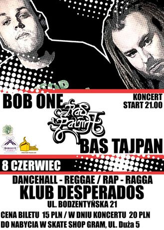 Desperados Muzyka Bob One & Bas Tajpan 