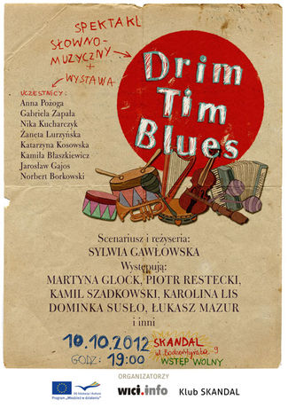 Skandal Kultura Drim Tim Blues - koncert i wystawa 