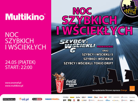 Multikino Kino ENEMEF: Noc Szybkich i Wściekłych w Multikinie 