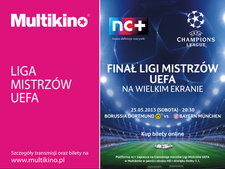Multikino Kino Finał Ligi Mistrzów w Multikinie 