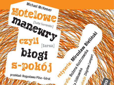 Teatr im. S. Żeromskiego Teatr Hotelowe manewry - spektakl przedpremierowy 