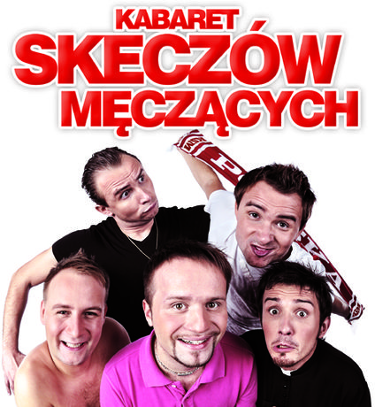 Dom Kultury, Włoszczowa Kabaret Kabaret Skeczów Męczących - Świętokrzyskie Style Tour 