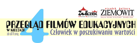 Ziemowit Kielce 4. Przegląd Filmów Edukacyjnych 