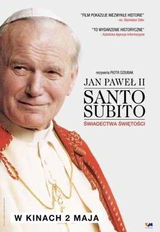 Helios Kino Jan Paweł II - Santo Subito. Świadectwa świętości 