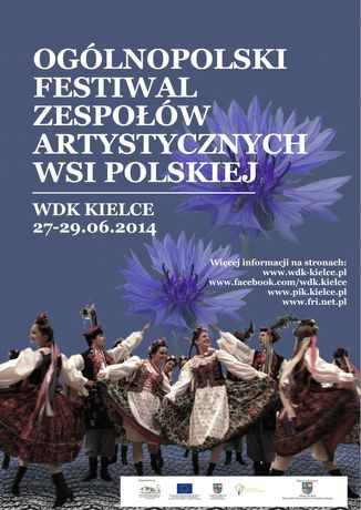Wojewódzki Dom Kultury Kultura Ogólnopolski Festiwal Zespołów Artystycznych Wsi Polskiej 2014 