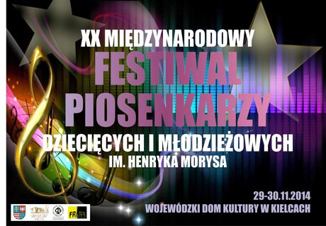 Wojewódzki Dom Kultury Muzyka XX Festiwal Piosenkarzy Dziecięcych i Młodzieżowych im. Henryka Morysa 