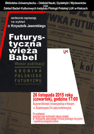 Biblioteka Uniwersytecka UJK Literatura Futurystyczna Wieża Babel - wykład dr. Krzysztofa Jaworskiego 