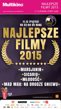 Multikino Kino Noc ''Najlepszych Filmów 2015'' 