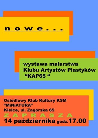 OKK Miniatura Sztuki plastyczne Klub Artystów Plastyków KAP65 - Nowe... 
