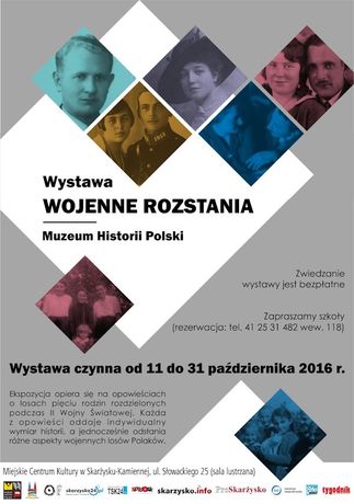 Miejskie Centrum Kultury, Skarżysko-Kamienna Kultura Wojenne rozstania - wystawa Muzeum Historii Polski 