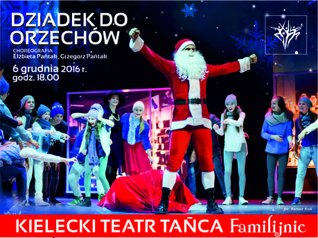 Kielecki Teatr Tańca Taniec Dziadek do orzechów 