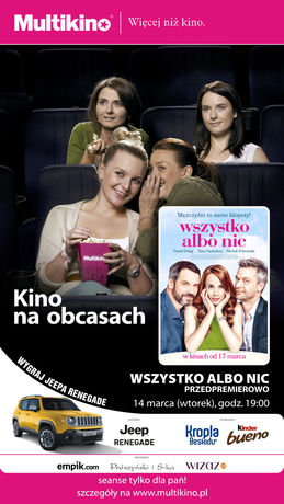 Multikino Kino Kino na obcaszch: Wszystko albo nic 