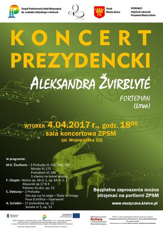 Zespół Państwowych Szkół Muzycznych w Kielcach Muzyka Koncert Prezydencki - Aleksandra Žvirblytė 