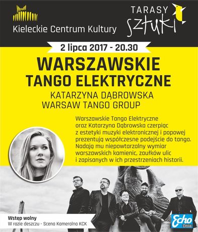 Kieleckie Centrum Kultury Muzyka Katarzyna Dąbrowska oraz Warsaw Tango Group / Tarasy Sztuki 