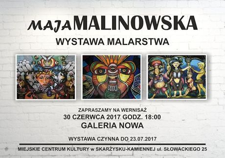 Miejskie Centrum Kultury, Skarżysko-Kamienna Sztuki plastyczne Wystawy malarstwa Mai Malinowskiej 