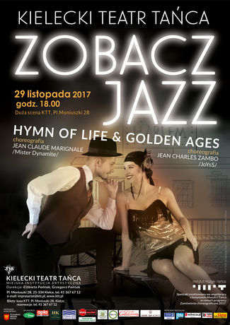 Kielecki Teatr Tańca Kultura Zobacz Jazz. HYMN OF LIFE & GOLDEN AGES 