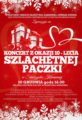 Miejskie Centrum Kultury, Skarżysko-Kamienna Kultura Koncert z okazji 10-lecia “Szlachetnej Paczki