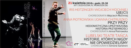 Kielecki Teatr Tańca Kultura 18 Festiwal Tańca Kielce 2018 / Historie, których nigdy nie opowiedzieliśmy 