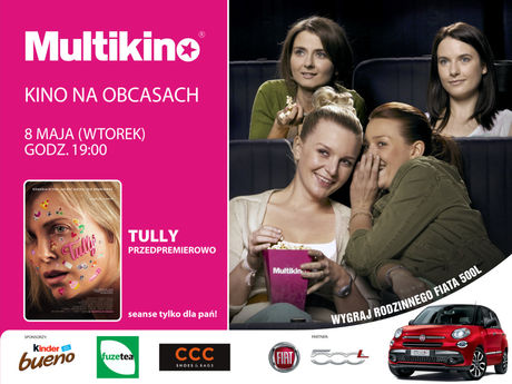 Multikino Kino Kino na Obcasach: Tully 