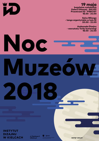 Institute of Design Kielce Kultura Noc Muzeów w ID Kielce 