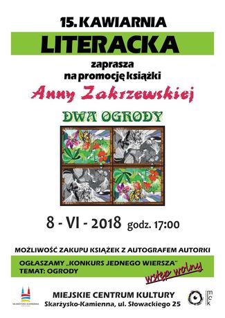 Miejskie Centrum Kultury, Skarżysko-Kamienna Literatura 15. Kawiarnia Literacka z Anną Zakrzewską 