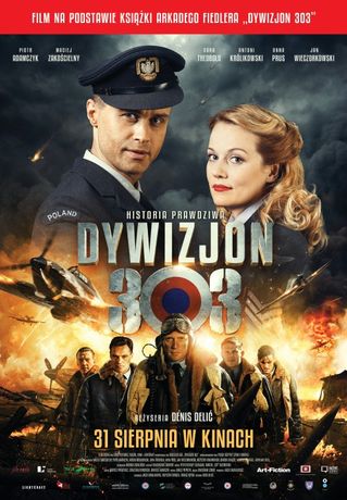 Kino Moskwa Kino Dywizjon 303. Historia prawdziwa 