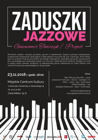 Miejskie Centrum Kultury, Skarżysko-Kamienna Muzyka Gniewomir Tomczyk / Project - Zaduszki Jazzowe 