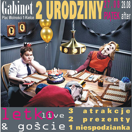 Gabinet  Lokale 2 Urodziny Gabinetu 